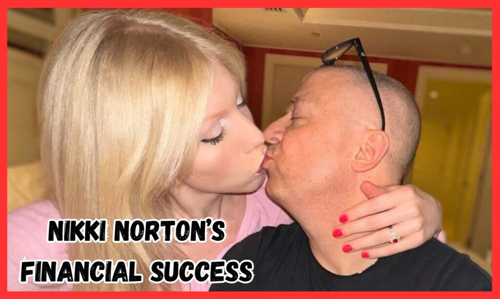 The Secret to Nikki Norton’s Financial Success