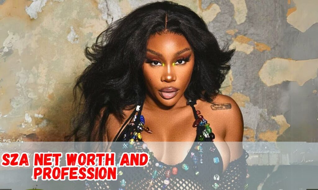 SZA Net Worth and Profession