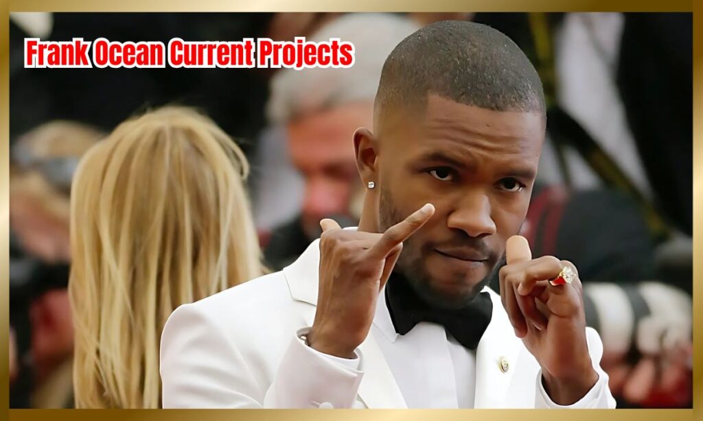 Frank Ocean Current Projects