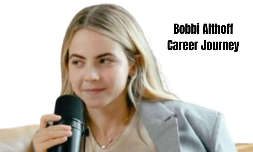 Bobbi Althoff Net Worth