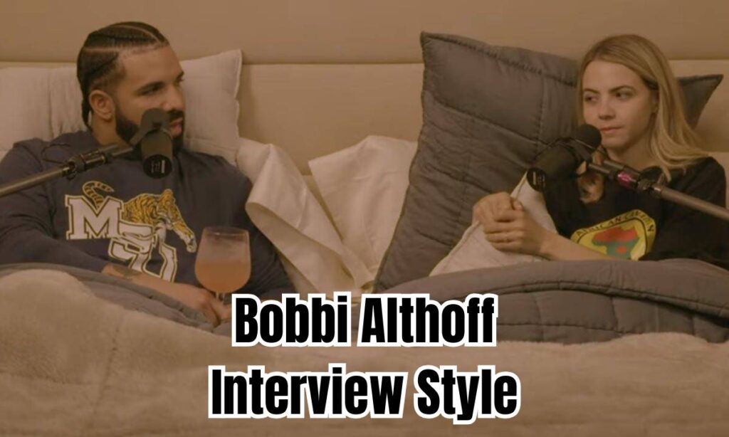 Bobbi Althoff Interview Style