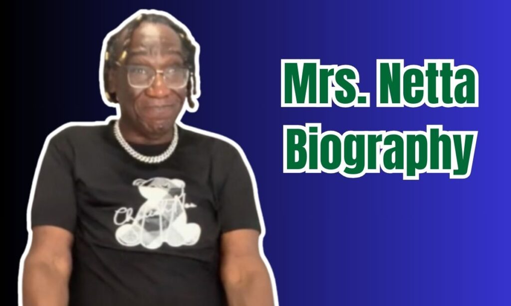 Mrs. Netta Biography