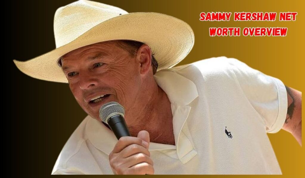 Sammy Kershaw Net Worth Overview