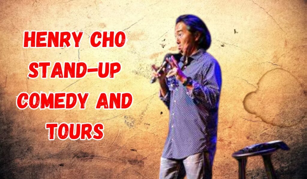 Henry Cho Stand-Up Comedy and Tours