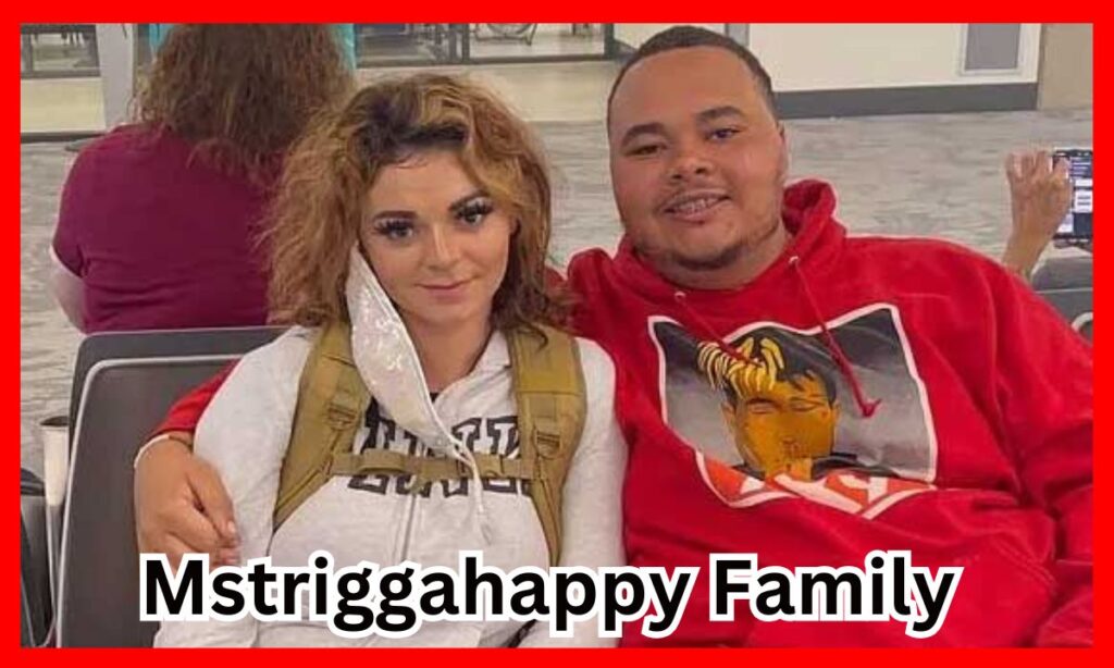 Mstriggahappy Family